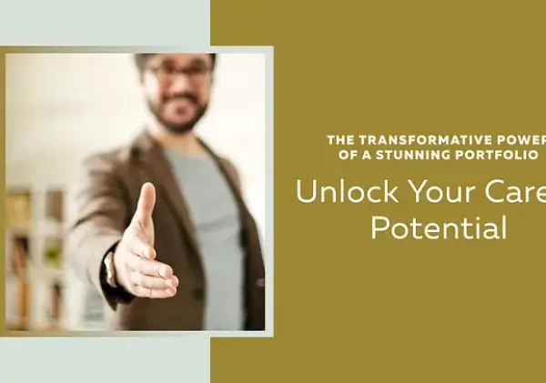 The Transformative Power of a Stunning Professional Portfolio